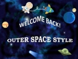 Welcome Back to School Outer Space Style