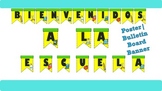 Welcome Back to School Spanish Bulletin Board Banner/Bienv