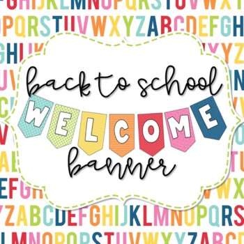 Welcome Banner! by The Okayest Art Teacher | Teachers Pay Teachers