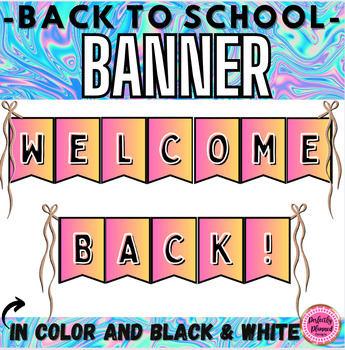 Welcome Banner | Bulletin Board | Back to School | Classroom Decor