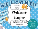 Welcome Banner - Goldfish Theme