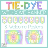Welcome Banner Tie Dye Theme Welcome Banner