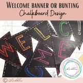 Welcome Banner or Bunting in Chalkboard Design