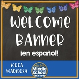 Welcome "Bienvenidos a la clase de español" banner  *Moda 