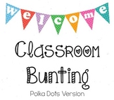 Welcome Bunting Polka Dots Style