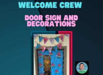 Preview of Welcome CREW-Door decorations and Welcome sign