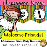 Back to School Welcome Friends Classroom Banner Decoration