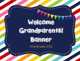 Welcome Grandparents Banner