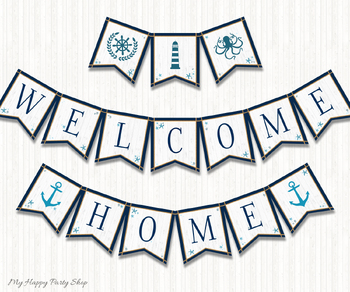 Preview of Welcome Home Banner, Nautical Theme, Anchor, PRINTABLE