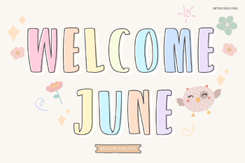 Preview of Welcome June Bubble font letters for teachers