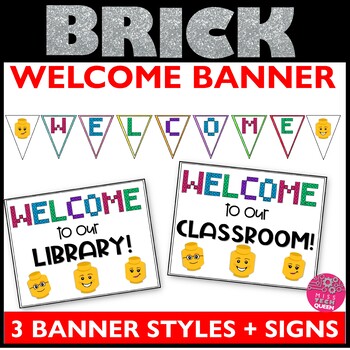 Welcome Sign & Banner Brick by Miss Tech Queen | TpT