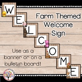 Welcome Sign / Banner :  Farm Themed