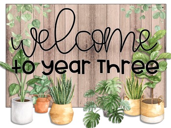 Welcome Sign -Indoor Plant Classroom Décor Bundle – Primary year levels