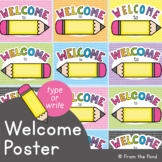 Welcome Poster Sign | Editable Pencil Theme