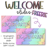 Welcome Slides   |   K-8   |  Rainbow Tie Dye   |   FREEBIE