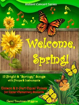 Preview of Welcome, Spring! (12 Bright & "Springy" Songs with Props & Instruments)