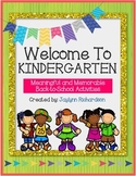 Welcome To Kindergarten! Meaningful and Memorable Back-to-