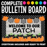 Welcome To Our Patch Complete Bulletin Board Kit & Pumpkin