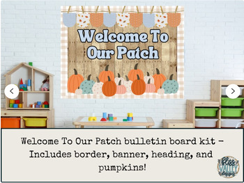 Preview of Welcome To Our Patch Fall Pumpkin Bulletin Board Kit | Halloween | Thanksgiving