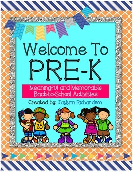 Preview of Welcome To Pre-K! Meaningful and Memorable Back-to-School Activities