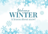 Welcome Winter | Science and Math Snow Lesson