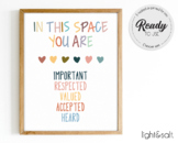 Welcome sign print, classroom decor, In this space you are