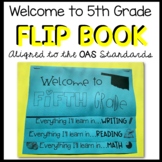 Welcome to 5th Grade Flip Book (Aligned to the Oklahoma Ac