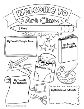 Welcome to Art Class, First Day of School, All About Me Printable