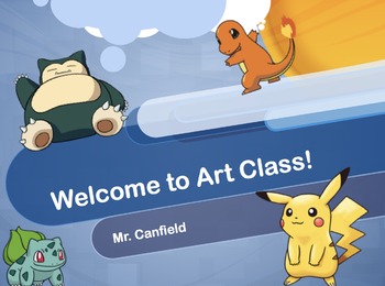 Preview of Welcome to Art Class Pokemon Theme