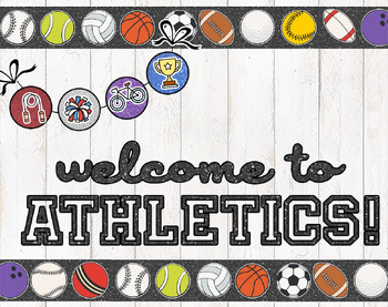 Preview of Welcome to Athletics // PE Bulletin Board Decor