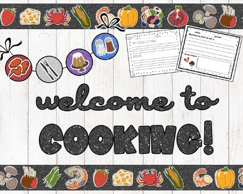Preview of Welcome to Cooking! Bulletin Board Decor