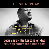 Welcome to Earth - Episode 1: The Silent Roar