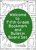 Welcome to Fifth Grade Bookmark Back to School Bulletin Bo