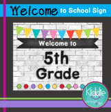 Welcome to Fifth Grade Sign
