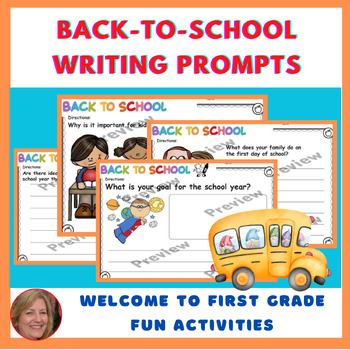 Preview of Welcome to First Grade: Back-to-School Writing Prompts for 1st Grade Worksheet