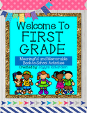 Welcome to First Grade! Meaningful and Memorable Back to S
