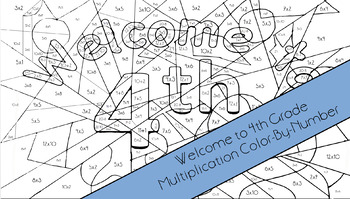Welcome To Fourth Grade Multiplication Color By Number By Fourth On The Hill