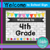 Welcome to Fourth Grade Sign