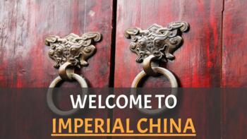 Preview of Welcome to Imperial China: Presentation, Supporting Questions, Google Form Quiz