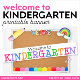 Welcome to Kindergarten Classroom Banner