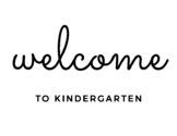 Welcome to Kindergarten FREEBIE