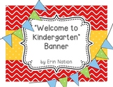"Welcome to Kindergarten" pennant Banner