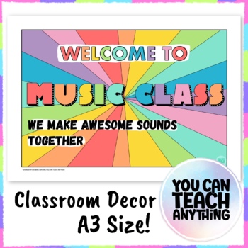 Preview of Welcome to Music Class Rainbow Theme Classroom Decor Poster Printable