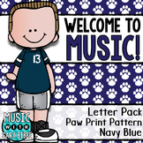 Welcome to Music! Display Letters- Paw Print Pattern- Navy Blue