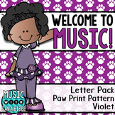 Welcome to Music! Display Letters- Paw Print Pattern- Violet