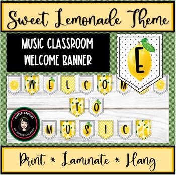 Preview of Welcome to Music | Printable Sweet Lemonade Pennant Bulletin Board Banner
