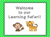 Welcome to Our Learning Safari Sign--FREEBIE!