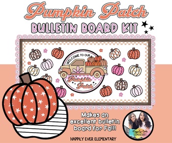 Preview of Welcome to Our Pumpkin Patch Bulletin Board Kit | Pumpkin Craft and Writing