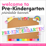 Welcome to Pre-Kindergarten Banner