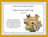 Welcome to School -Jungle Themed Gift Tags for First Grade
